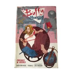 Buffy The High School Years Freaks & Geeks Graphic Novel Dark Horse Comics